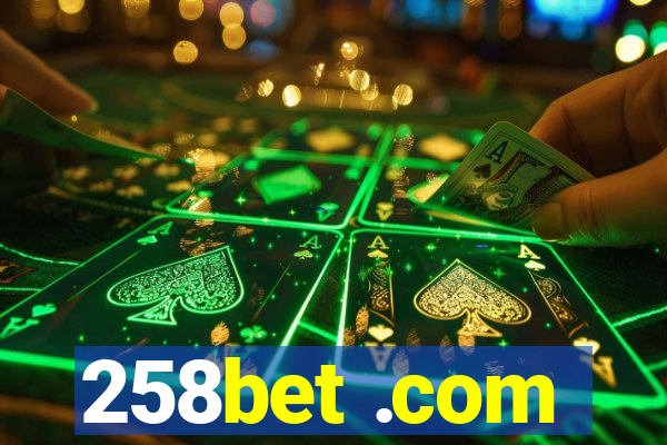 258bet .com